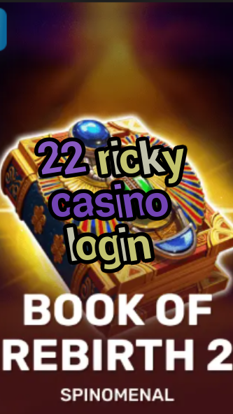22 ricky casino login-casinocastlecodes.trdjkmsxjksdss.com