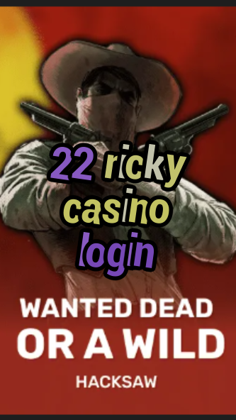 22 ricky casino login-casinocastlecodes.trdjkmsxjksdss.com